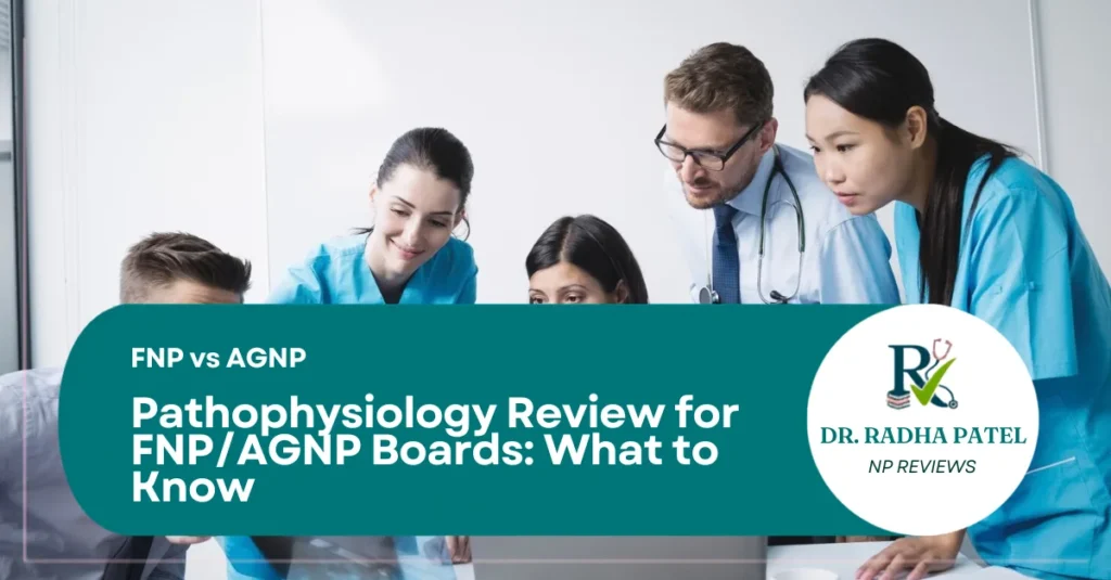 pathophysiology-review-fnp-agnp-boards-study-medical-concepts-nursing-exam